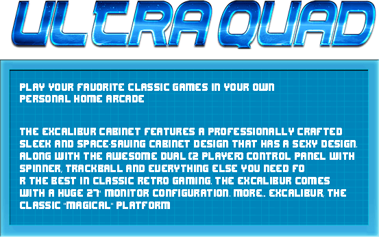 Ultra Quad features